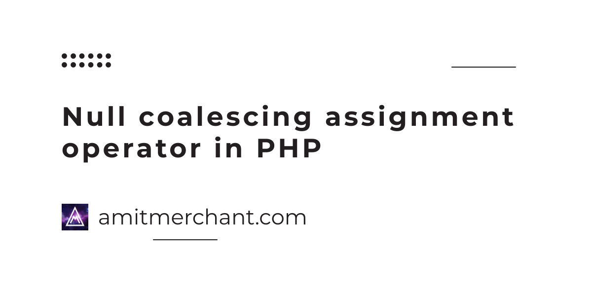 php null coalesce operator, code example
