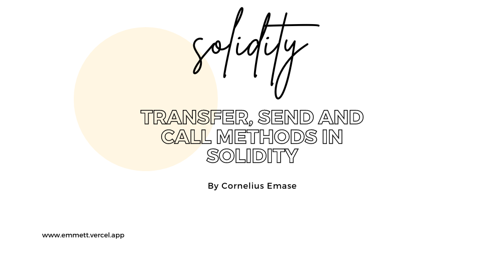 transfer, send, call, gas limit, solidity